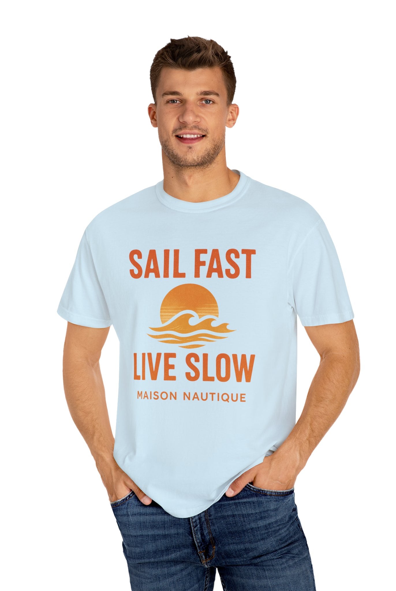 Sail Fast, Live Slow – Unisex Nautical Tee - Maison Nautique