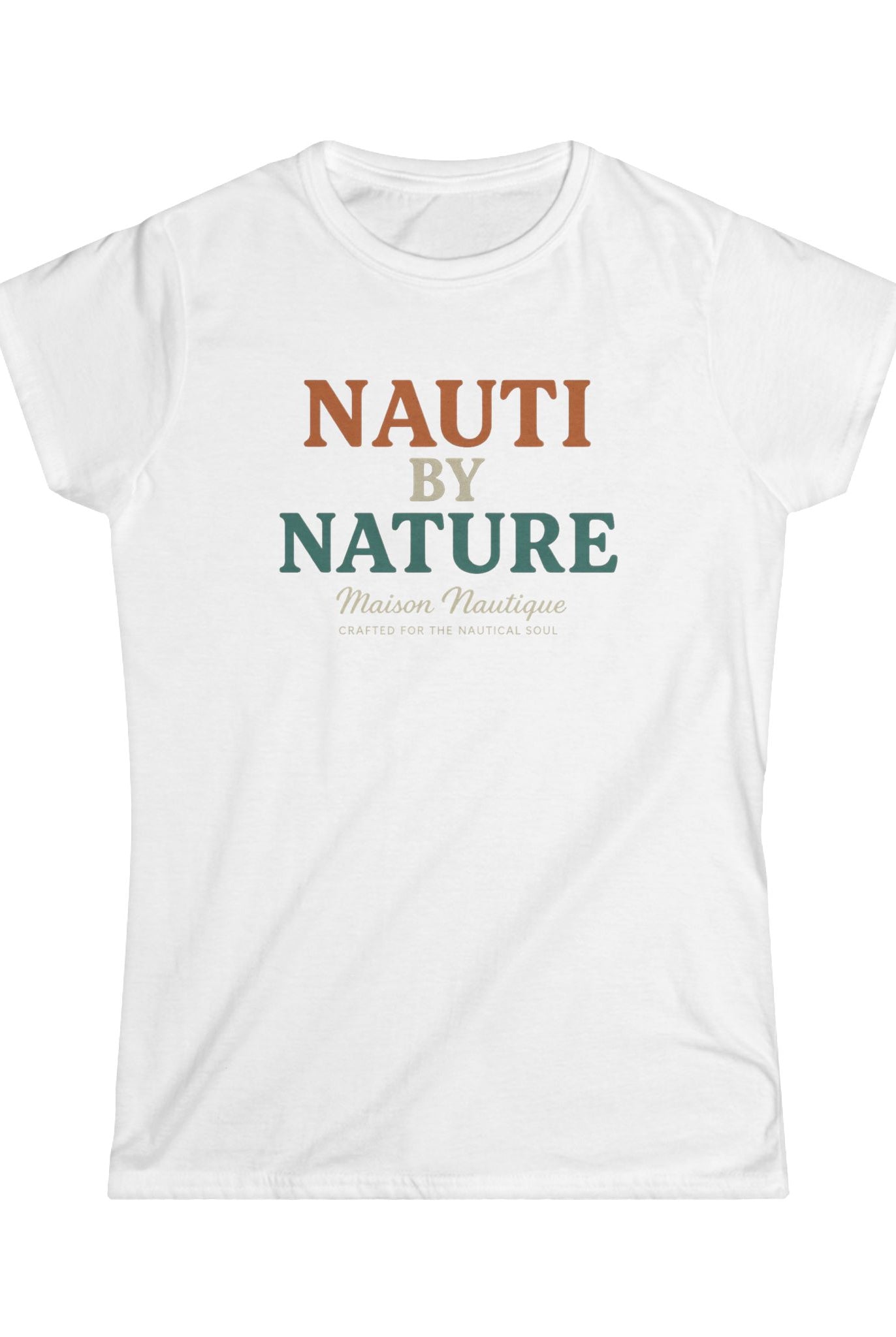Maison Nautique "Nauti by Nature" Women's Softstyle Tee - Maison Nautique