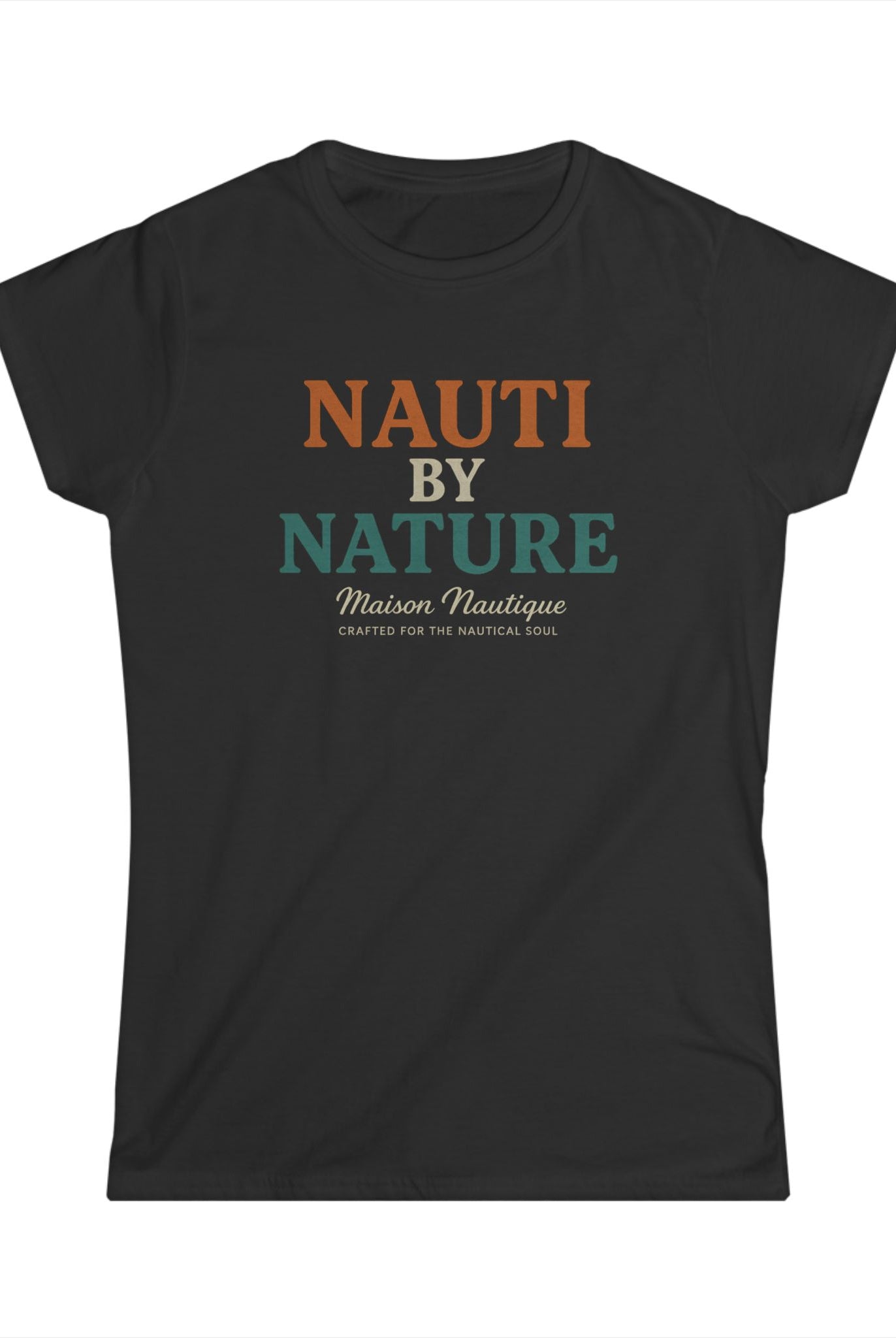 Maison Nautique "Nauti by Nature" Women's Softstyle Tee - Maison Nautique