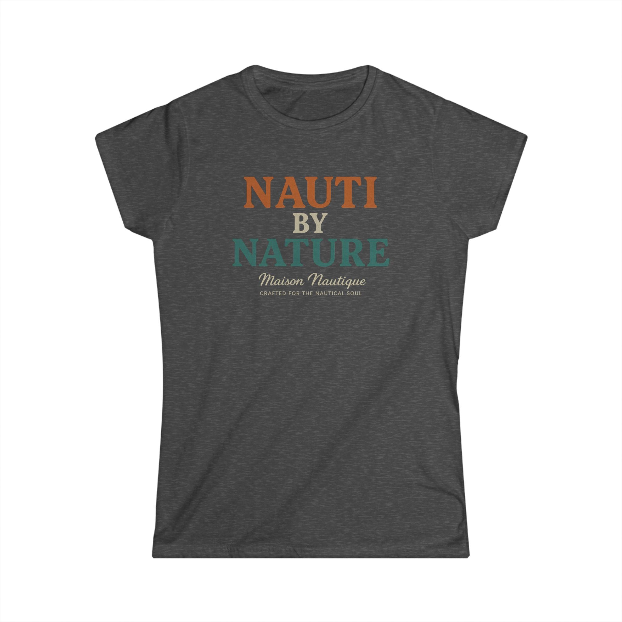 Maison Nautique "Nauti by Nature" Women's Softstyle Tee - Maison Nautique