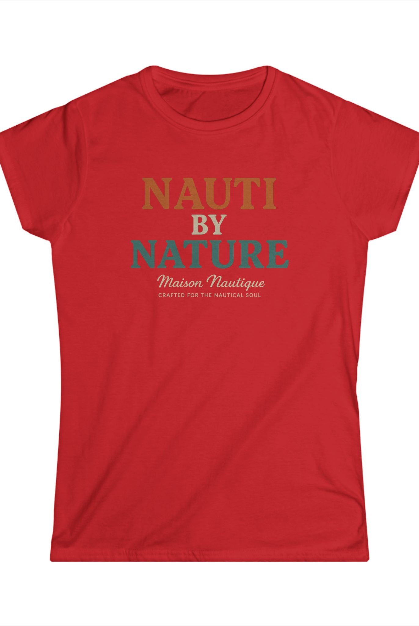 Maison Nautique "Nauti by Nature" Women's Softstyle Tee - Maison Nautique