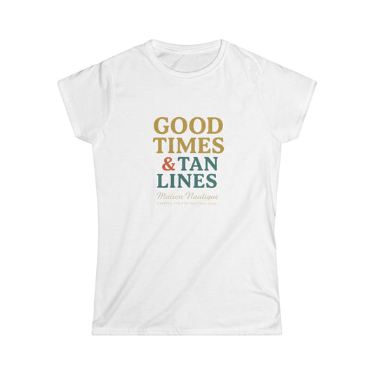 Good Times & Tan Lines – Maison Nautique Softstyle Tee - Maison Nautique 