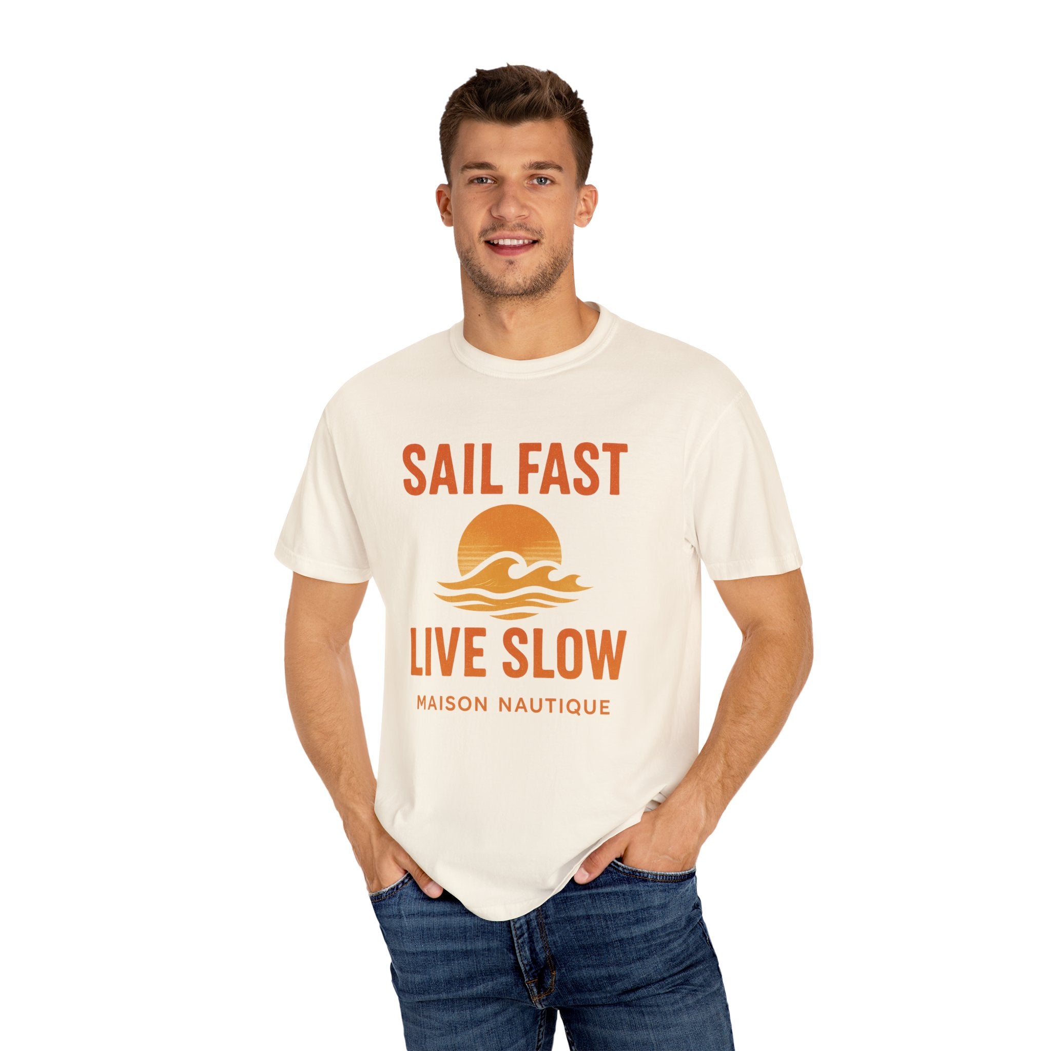 Sail Fast, Live Slow – Unisex Nautical Tee - Maison Nautique 