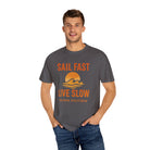 Sail Fast, Live Slow – Unisex Nautical Tee - Maison Nautique 