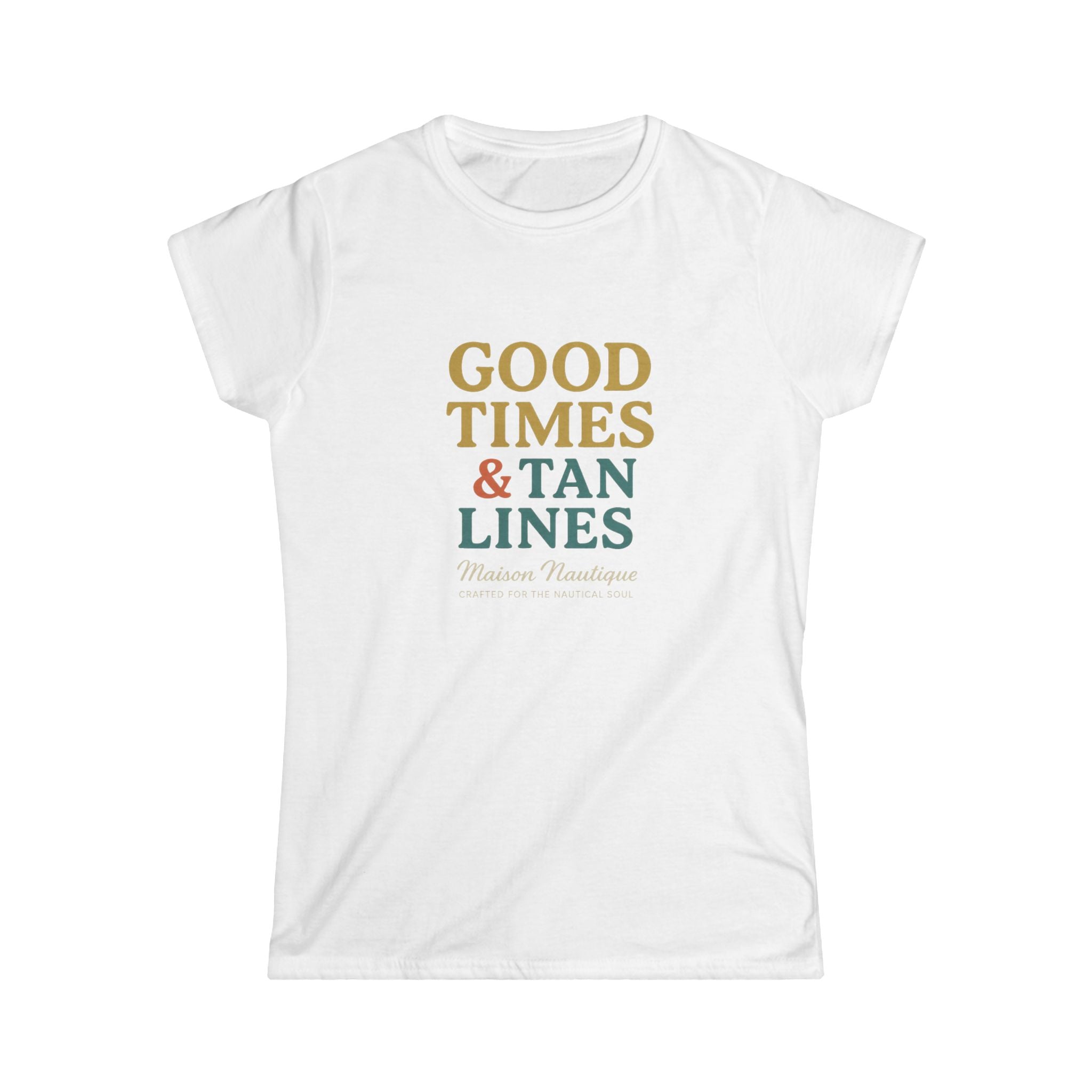 Good Times & Tan Lines – Maison Nautique Softstyle Tee - Maison Nautique 