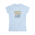 Good Times & Tan Lines – Maison Nautique Softstyle Tee - Maison Nautique 