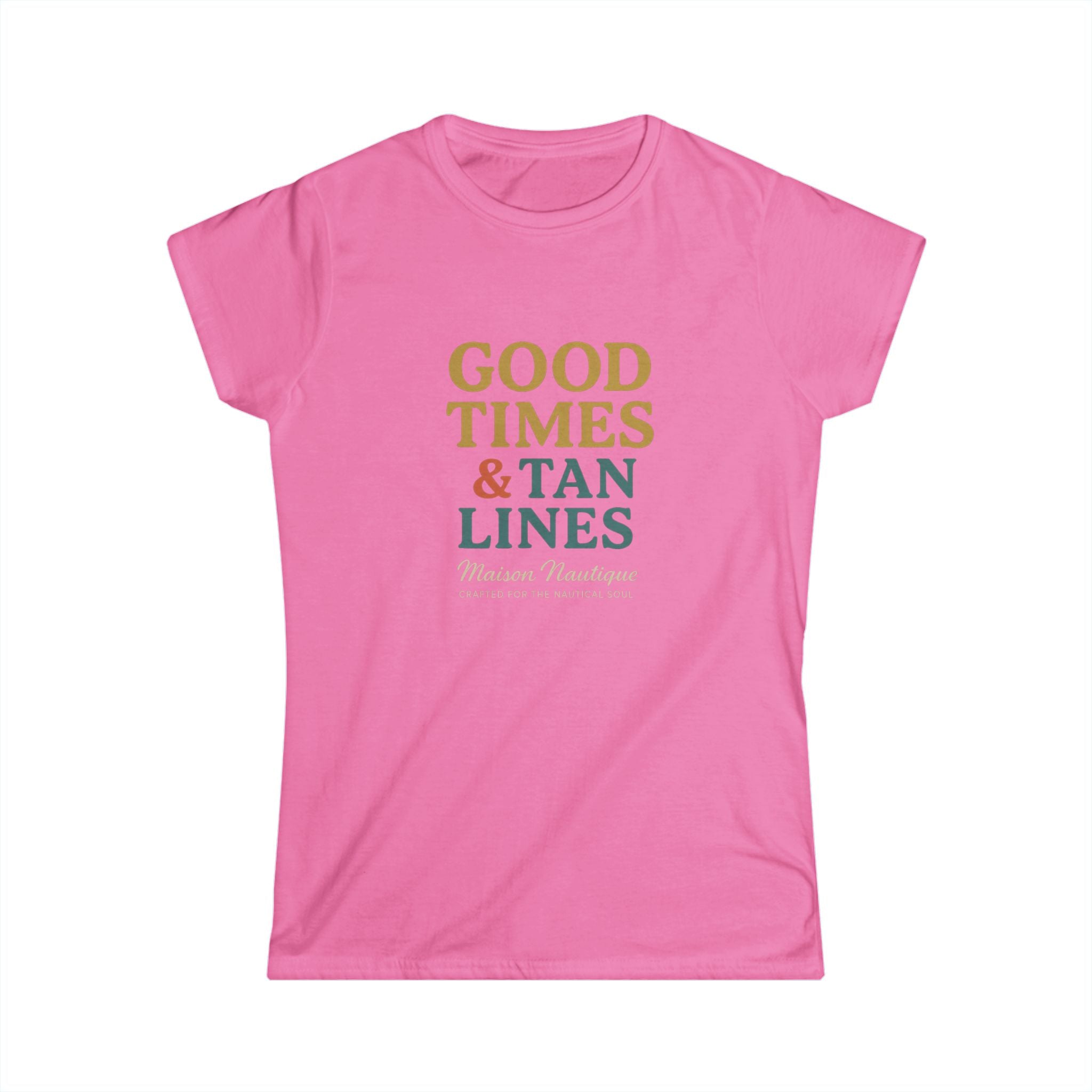 Good Times & Tan Lines – Maison Nautique Softstyle Tee - Maison Nautique 