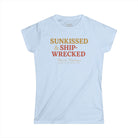 Maison Nautique "Sunkissed & Shipwrecked" Women's Softstyle Tee - Maison Nautique 