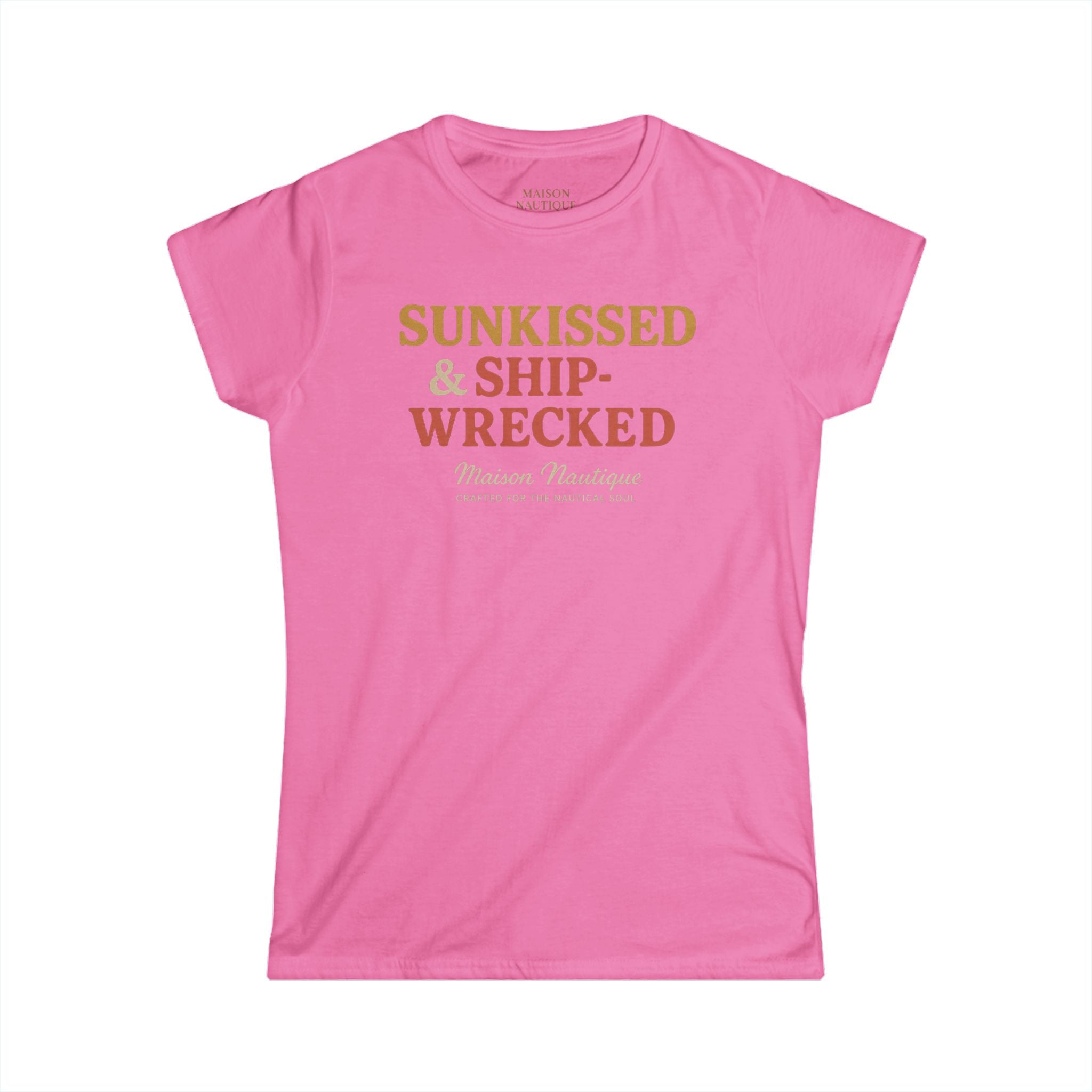 Maison Nautique "Sunkissed & Shipwrecked" Women's Softstyle Tee - Maison Nautique 