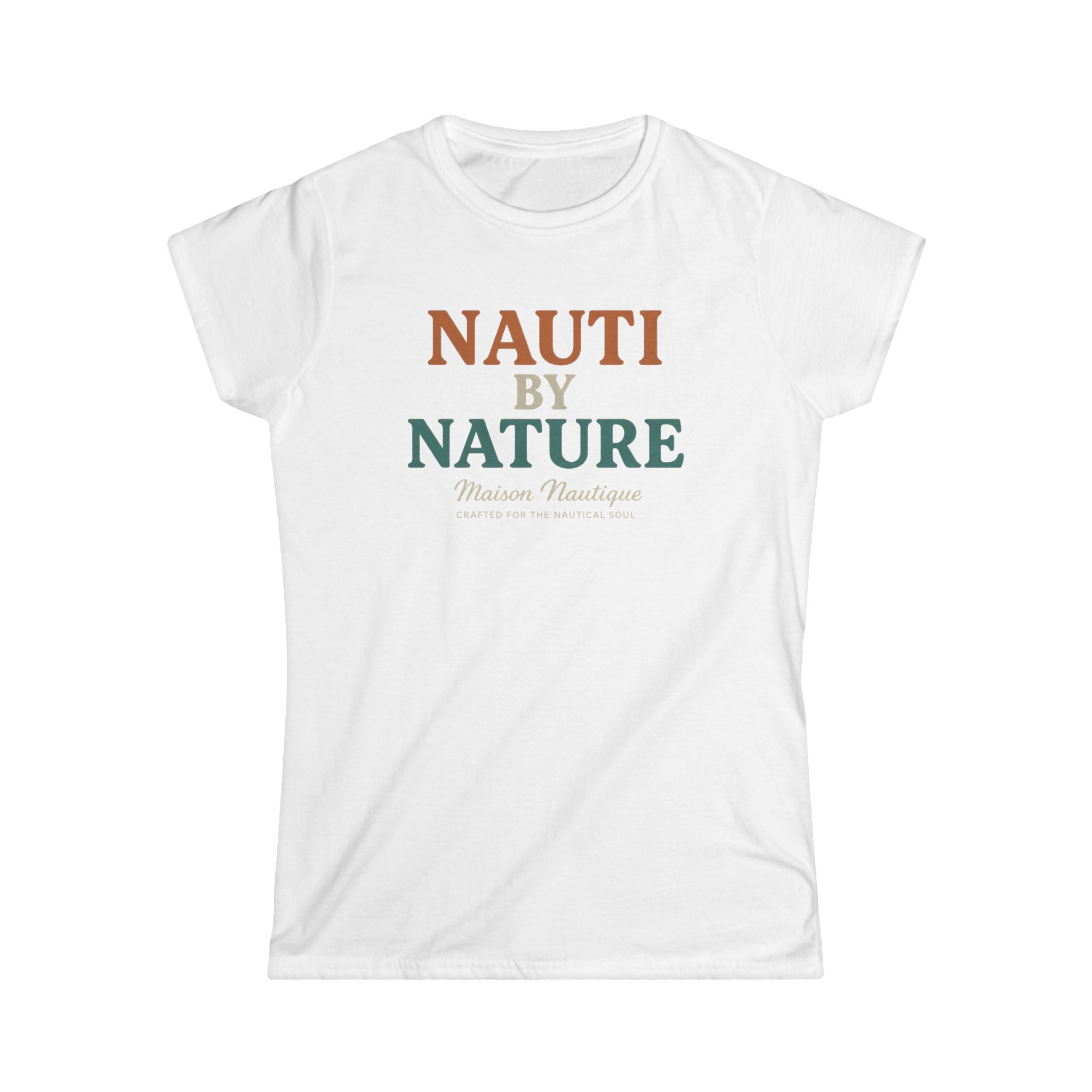 Maison Nautique "Nauti by Nature" Women's Softstyle Tee - Maison Nautique 