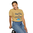 High Tides & Good Vibes Unisex Garment-Dyed T-Shirt - Maison Nautique 